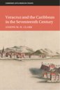 Veracruz and the Caribbean in the Seventeenth Century
