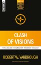 Clash of Visions