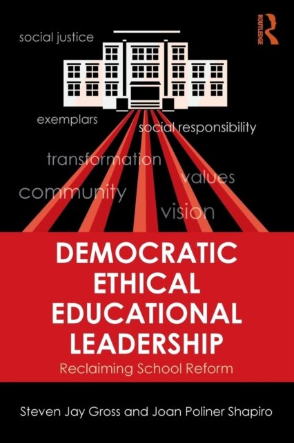 Democratic Ethical Educational Leadership
