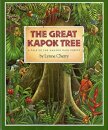 The Great Kapok Tree : A Tale of the Amazon Rain Forest