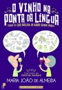 O Vinho na Ponta da Língua