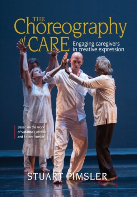 The Choreography of Care