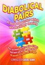Diabolical Pairs