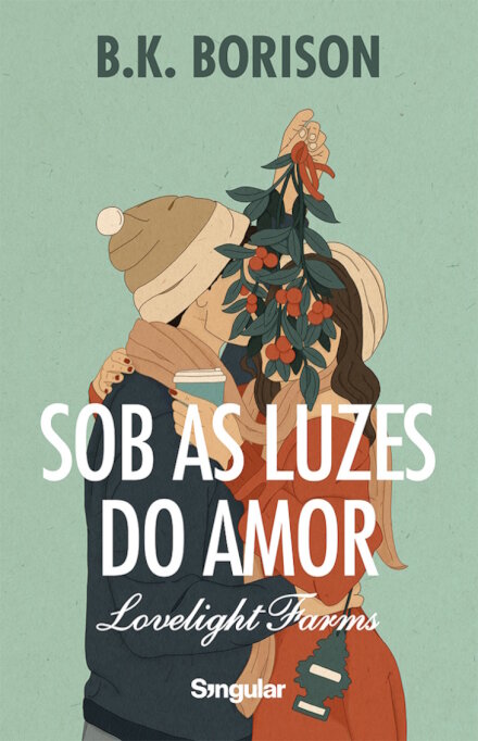 Sob as luzes do amor - Livro 1