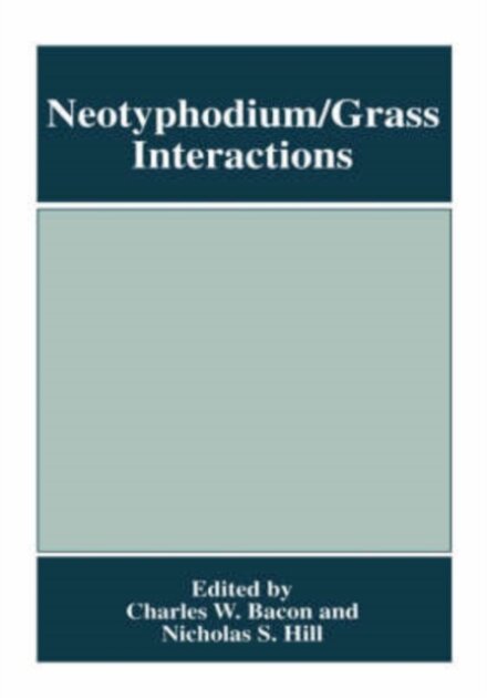 Neotyphodium/Grass Interactions