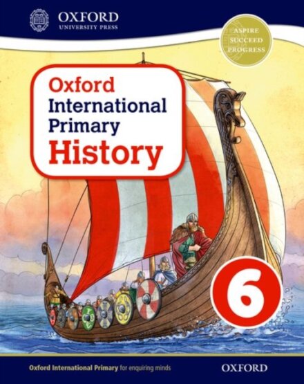 Oxford International History: Student Book 6