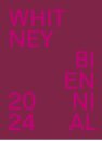 Whitney Biennial 2024