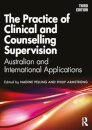 The Practice of Clinical and Counselling Supervision