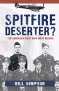 Spitfire Deserter?