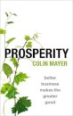 Prosperity: Better Business Makes The Greater Good