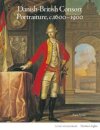 Danish-British Consort Portraiture, c.1600-1900