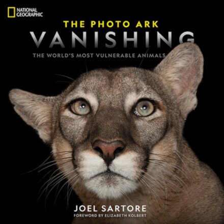 National Geographic The Photo Ark Vanishing : The World's Most Vulnerable Animals