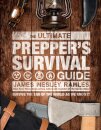 The Ultimate Prepper's Survival Guide