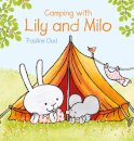 Camping with Lily and Milo