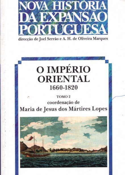 O Imperio Oriental 1660-1820 Tomo 2
