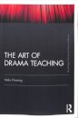 The Art Of Drama Teaching