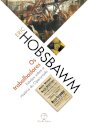 Trabalhadores, Os: Estudos Sobre A História Do Operariado