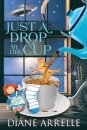 Just A Drop In The Cup