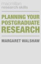 Planning Your Postgraduate Research