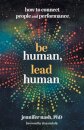 Be Human, Lead Human
