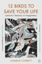 12 Birds To Save Your Life