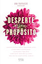 Desperte o seu Propósito