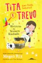 Tita e Trevo 2: O Mistério do Tesouro Roubado