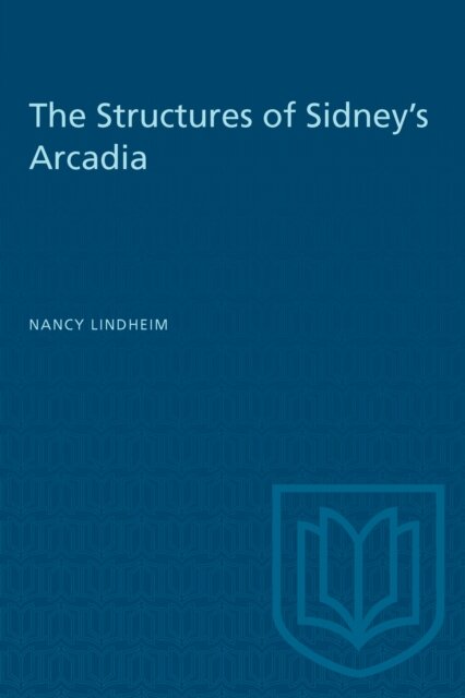 The Structures of Sidney's Arcadia