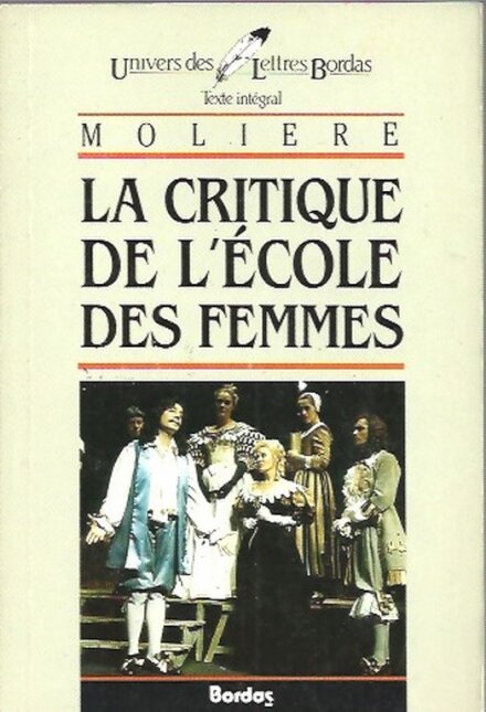 La Critique de L`école des Femmes