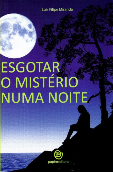 Esgotar O Misterio Numa Noite