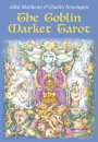 The Goblin Market Tarot