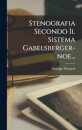 Stenografia Secondo Il Sistema Gabelsberger-noe...