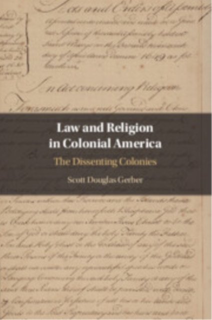 Law and Religion in Colonial America