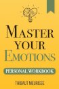 Master Your Emotions