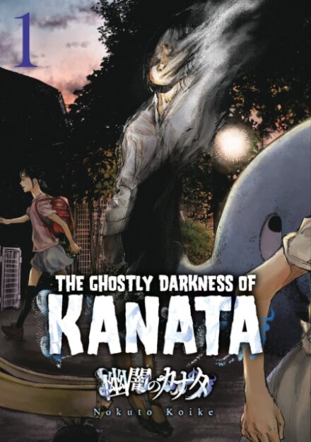 Ghostly Darkness of Kanata