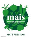 Mais - mais receitas com mais vegetais para mais alegria