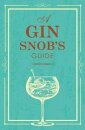 SNOBS GUIDE TO GIN