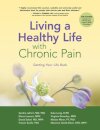 Living a Healthy Life with Chronic Pain