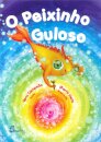 O Peixinho Guloso