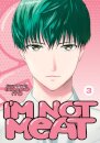 I'm Not Meat Vol. 3