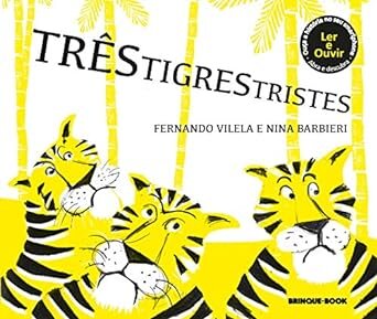 Três Tigres Tristes