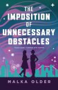 The Imposition of Unnecessary Obstacles