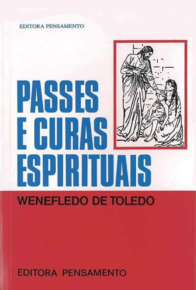 Passes E Curas Espirituais