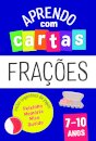 Aprendo com Cartas: Frações 7-10 Anos