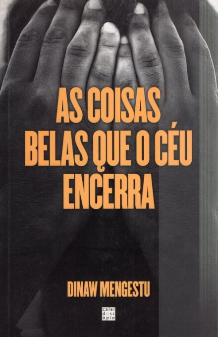 As Coisas Belas Que o Céu Encerra