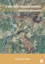 Il sito della Rocca di Oratino: dieci anni di ricerche