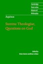 Aquinas: Summa Theologiae, Questions on God