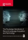 The Routledge Handbook of Second Language Acquisition and Technology