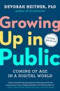 Growing Up in Public