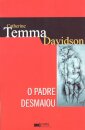 O Padre Desmaiou